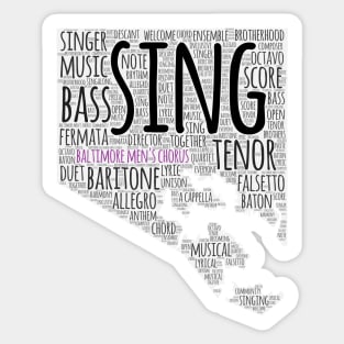 Sing Baltimore Sticker